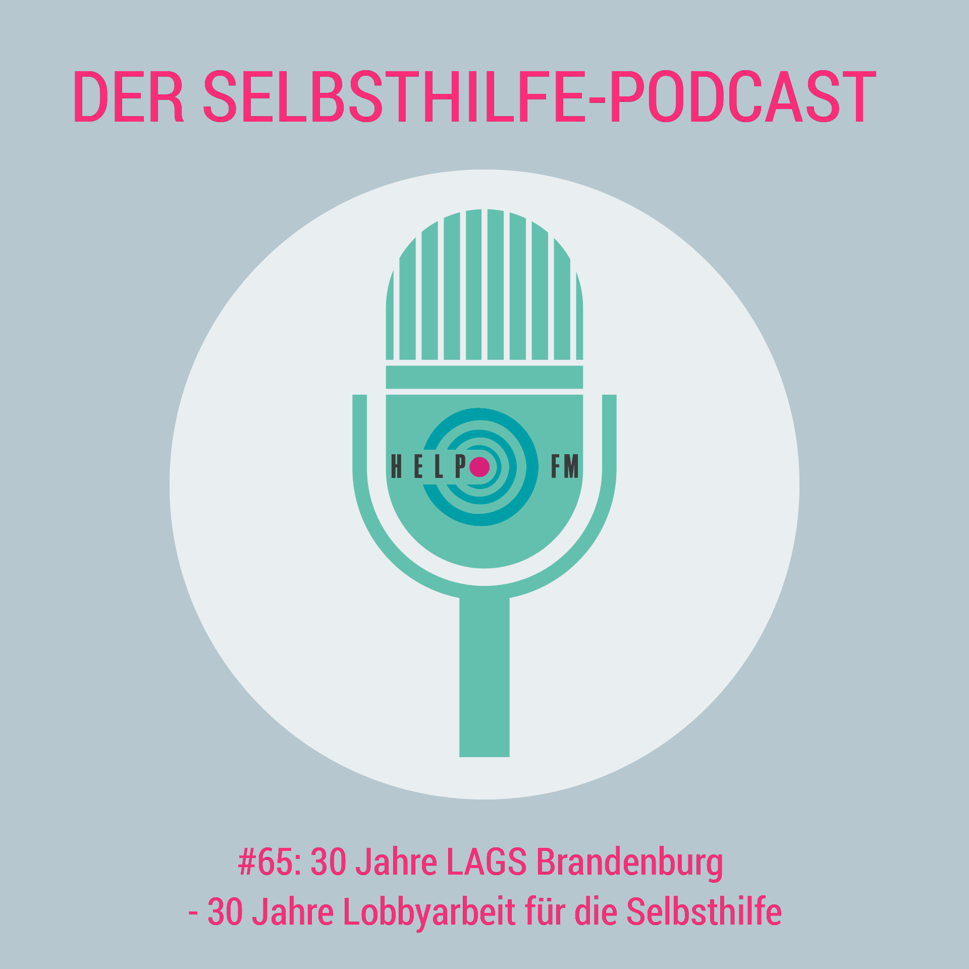 HELP FM - Der Selbsthilfe-Podcast