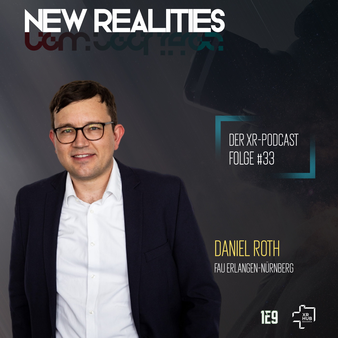New Realities: Der XR-Podcast
