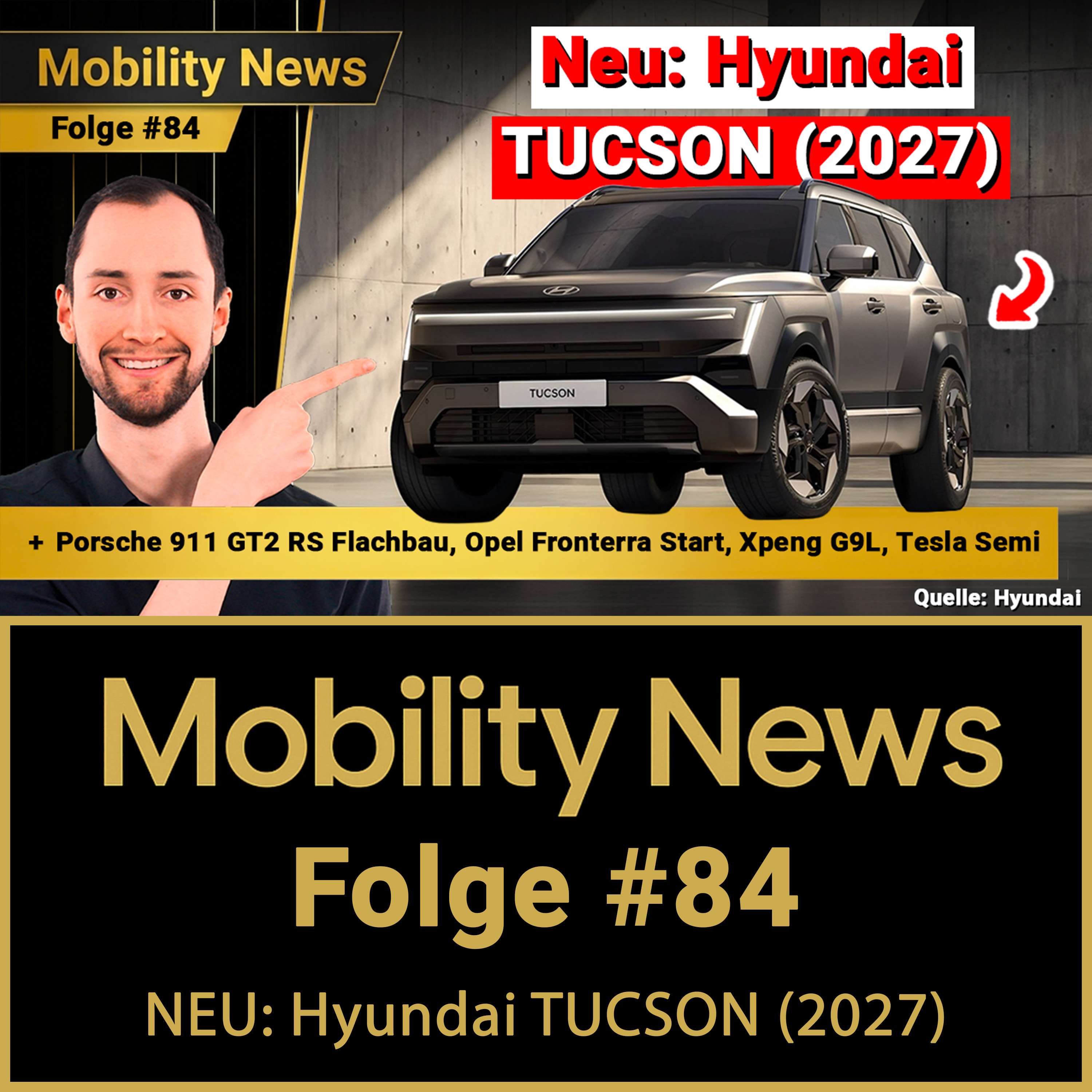 ENDLICH auch Tasten statt Touch-Zwang?! Hyundai zeigt den neuen TUCSON (2027) | Mobility News #84 episode artwork