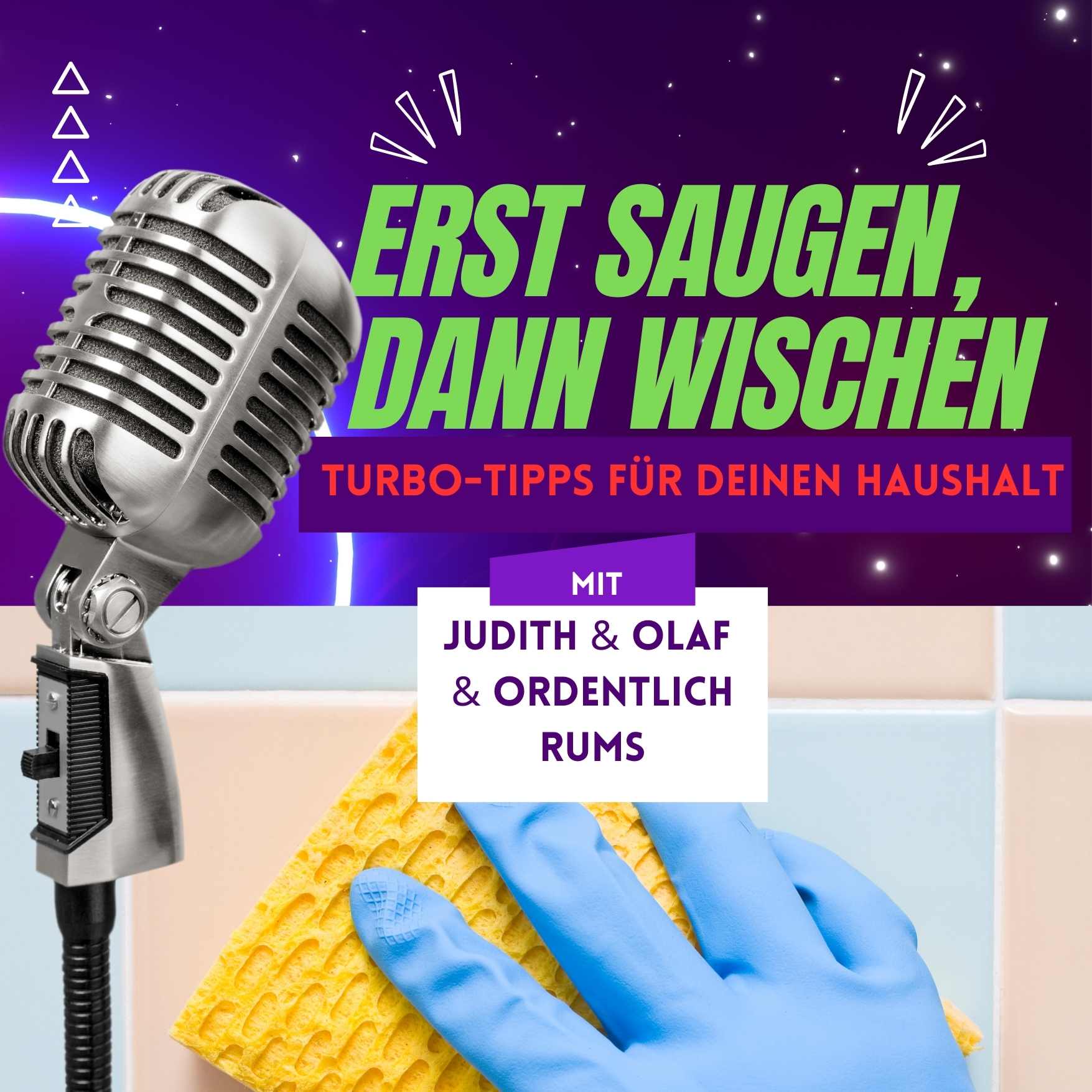 Erst saugen, dann wischen - Turbo-Tipps für deinen Haushalt