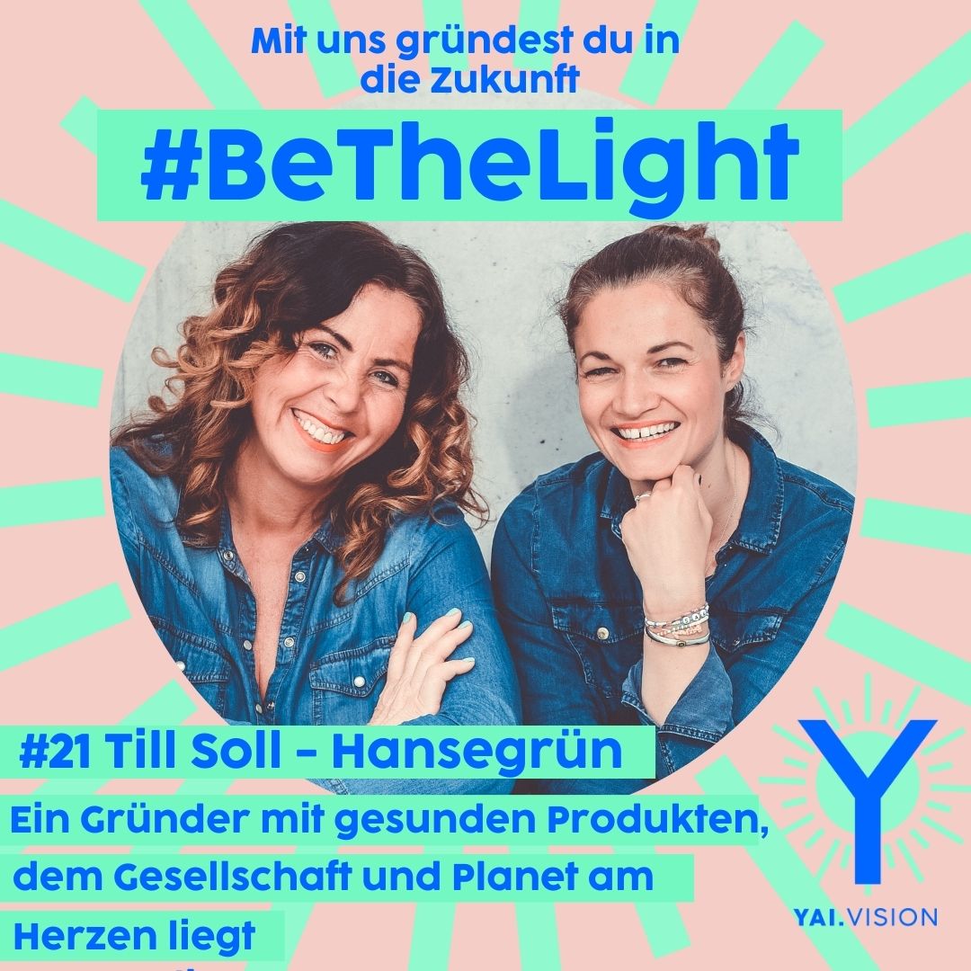#BeTheLight - mit uns gründest du in die Zukunft