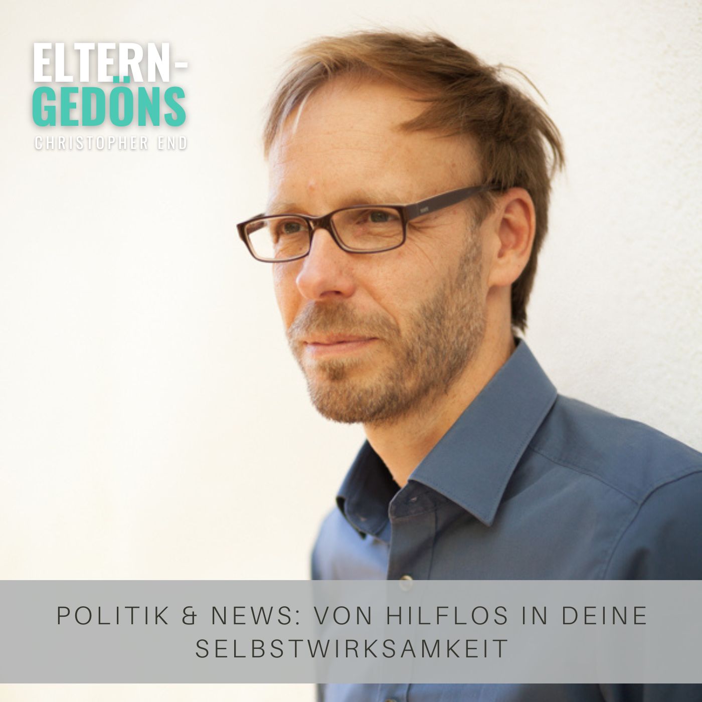 Politik & News: von hilflos in deine Selbstwirksamkeit episode artwork