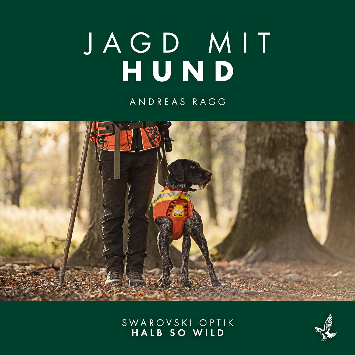 Andreas Ragg – Jagd mit Hund