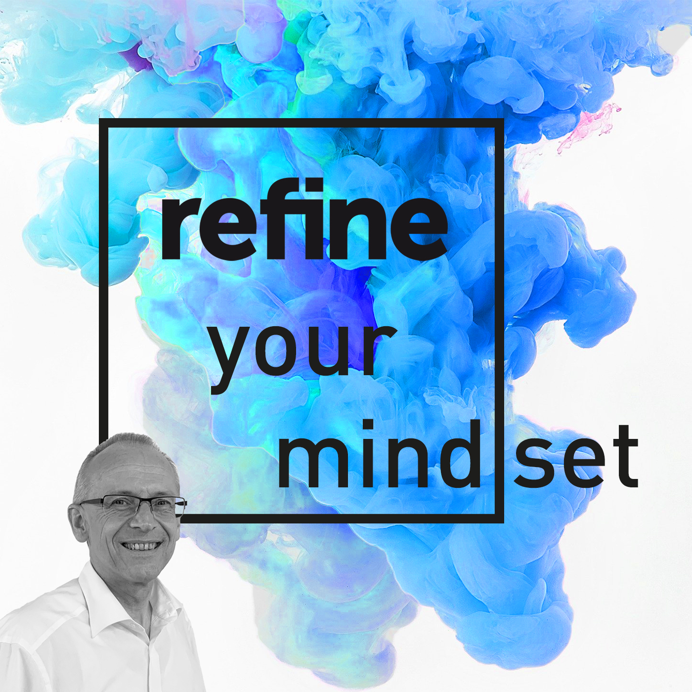 refine your mind(set)