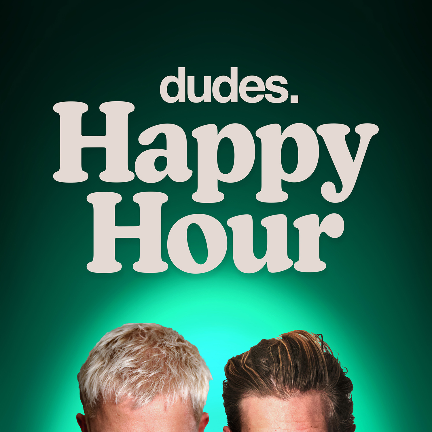 dudes.