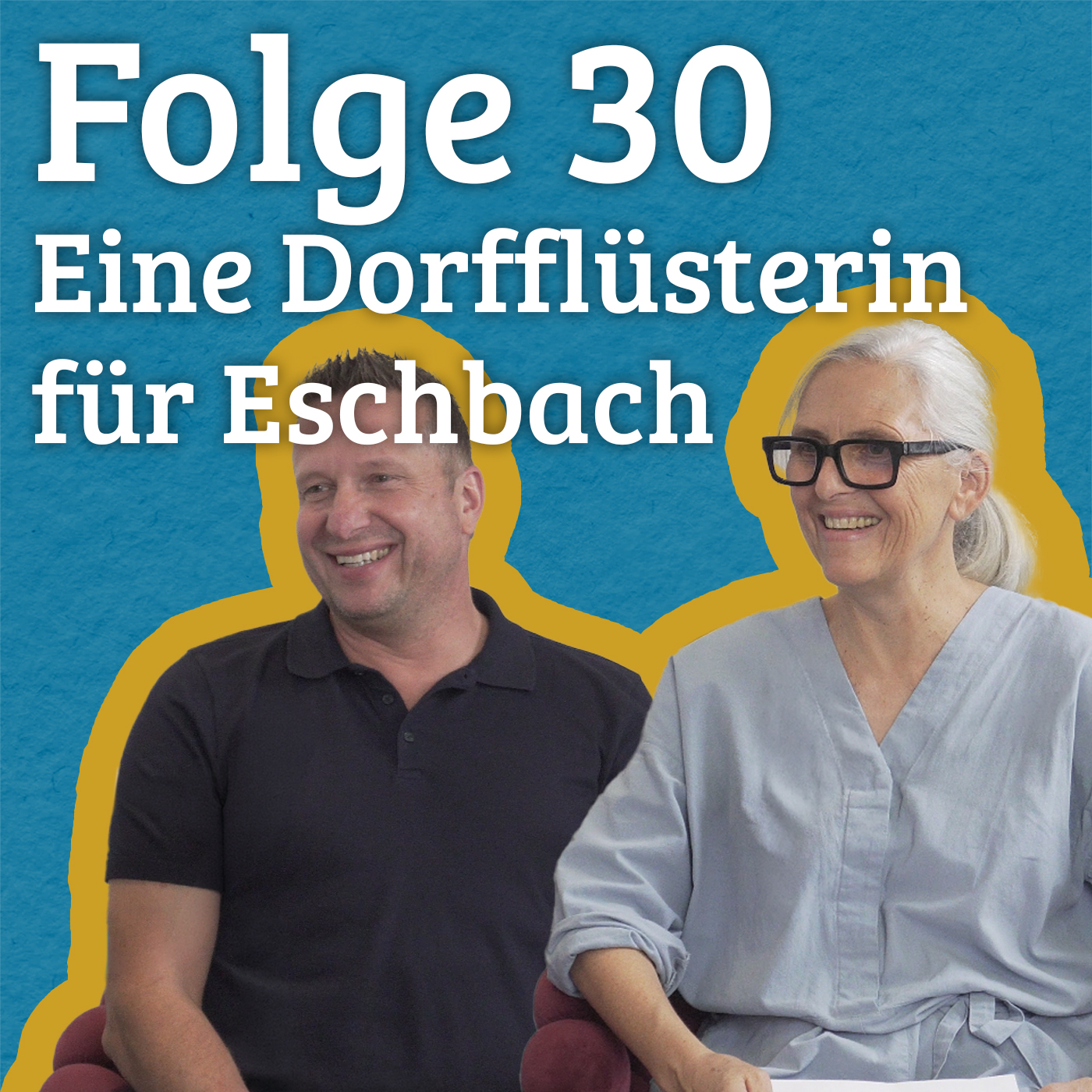 Folge 30 - Eine Dorfflüsterin für Eschbach episode artwork