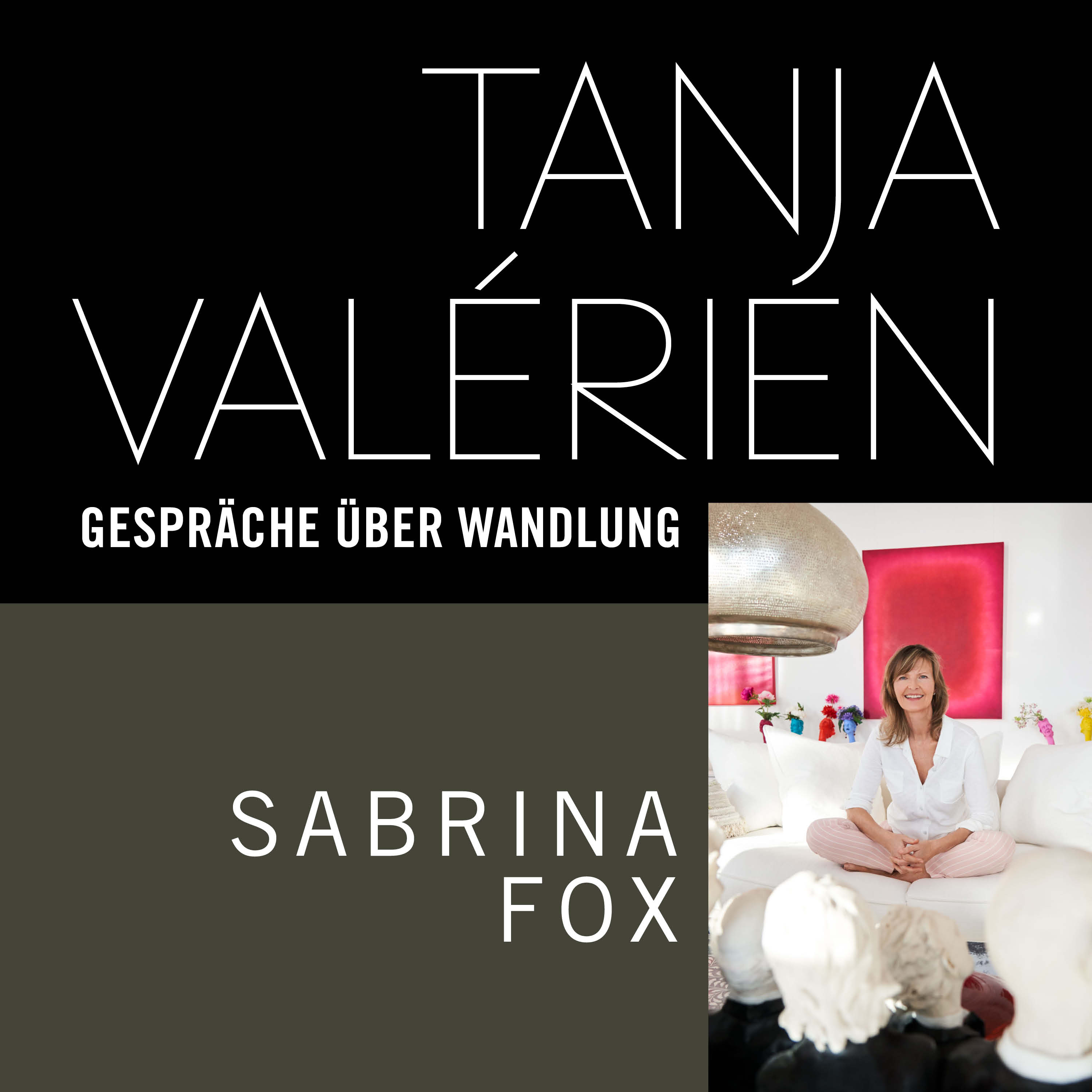 SABRINA FOX, Autorin und spirituelle Beraterin, Jahrgang 1958 episode artwork