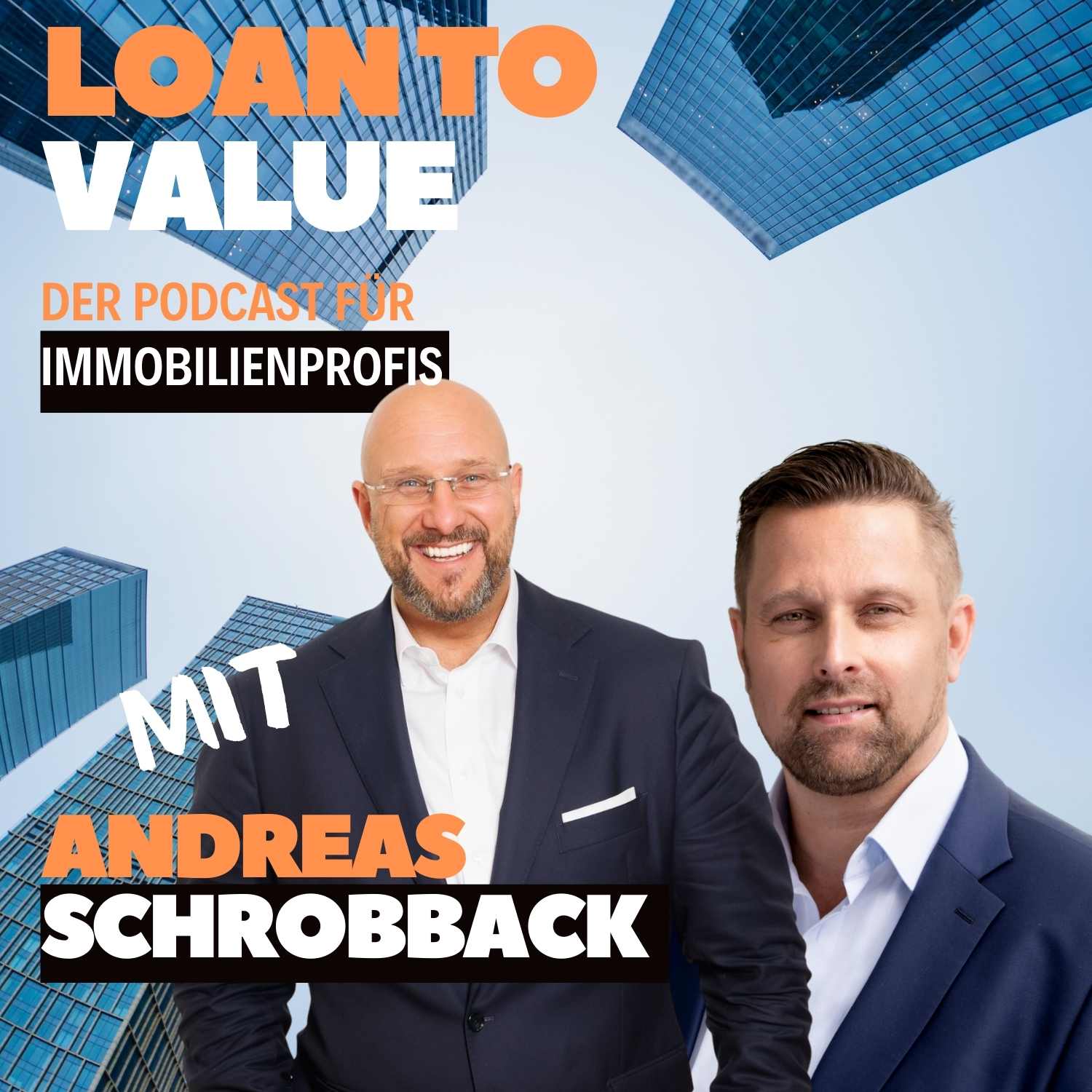 Loan to Value – Der Podcast für Immobilienprofis
