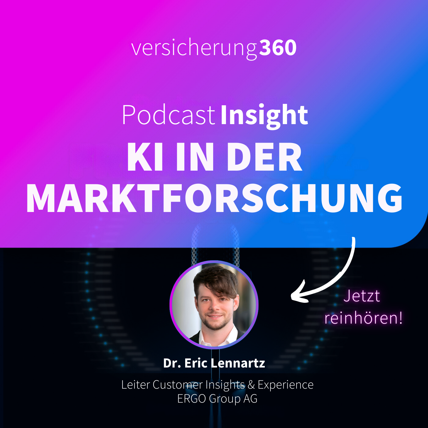 Versicherung 360 - Themen, Trends & Zukunft