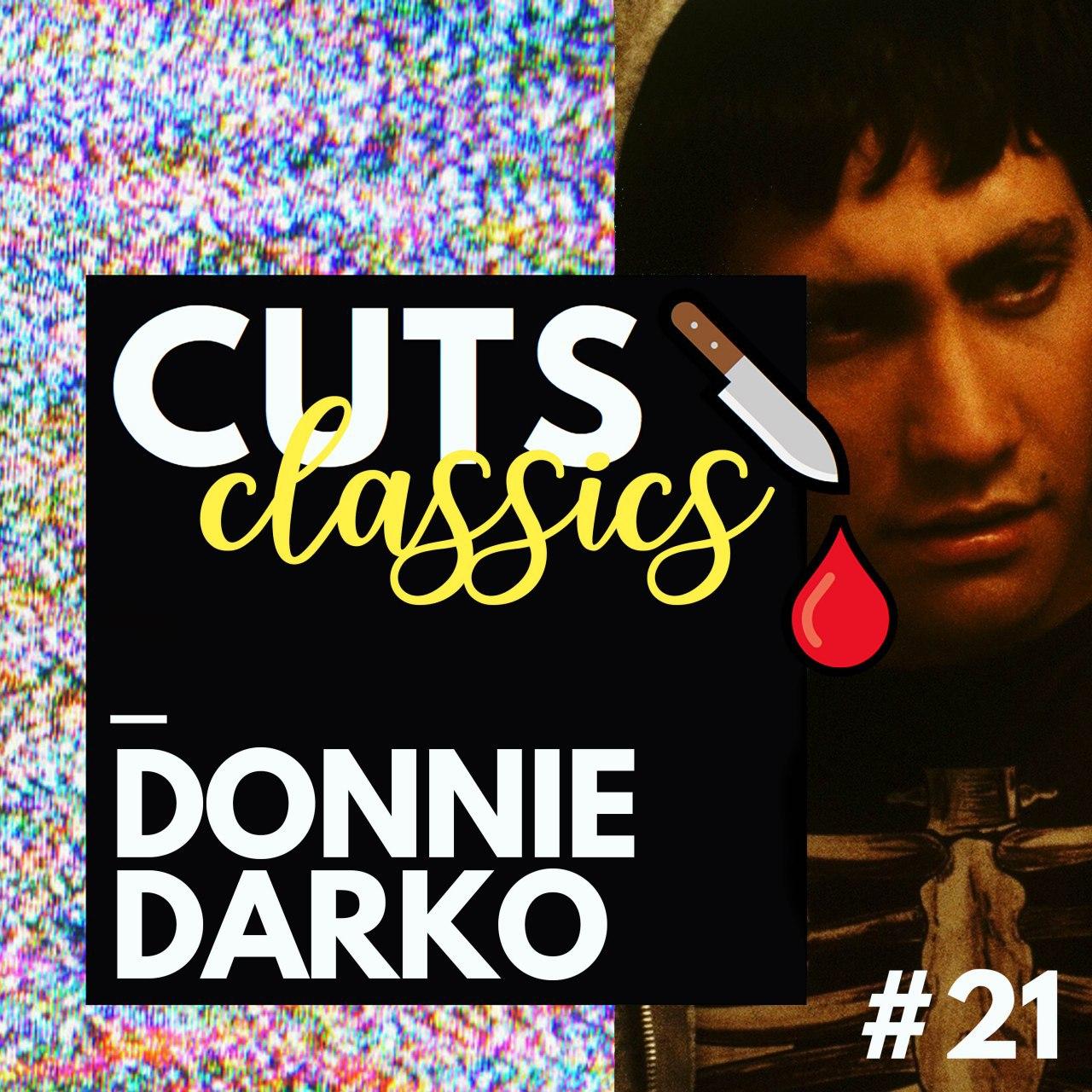 #21 Classics: Donnie Darko
