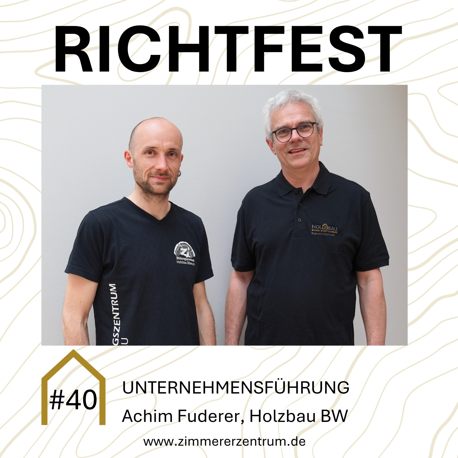 #40 Unternehmensführung X Achim Fuderer, Holzbau BW episode artwork