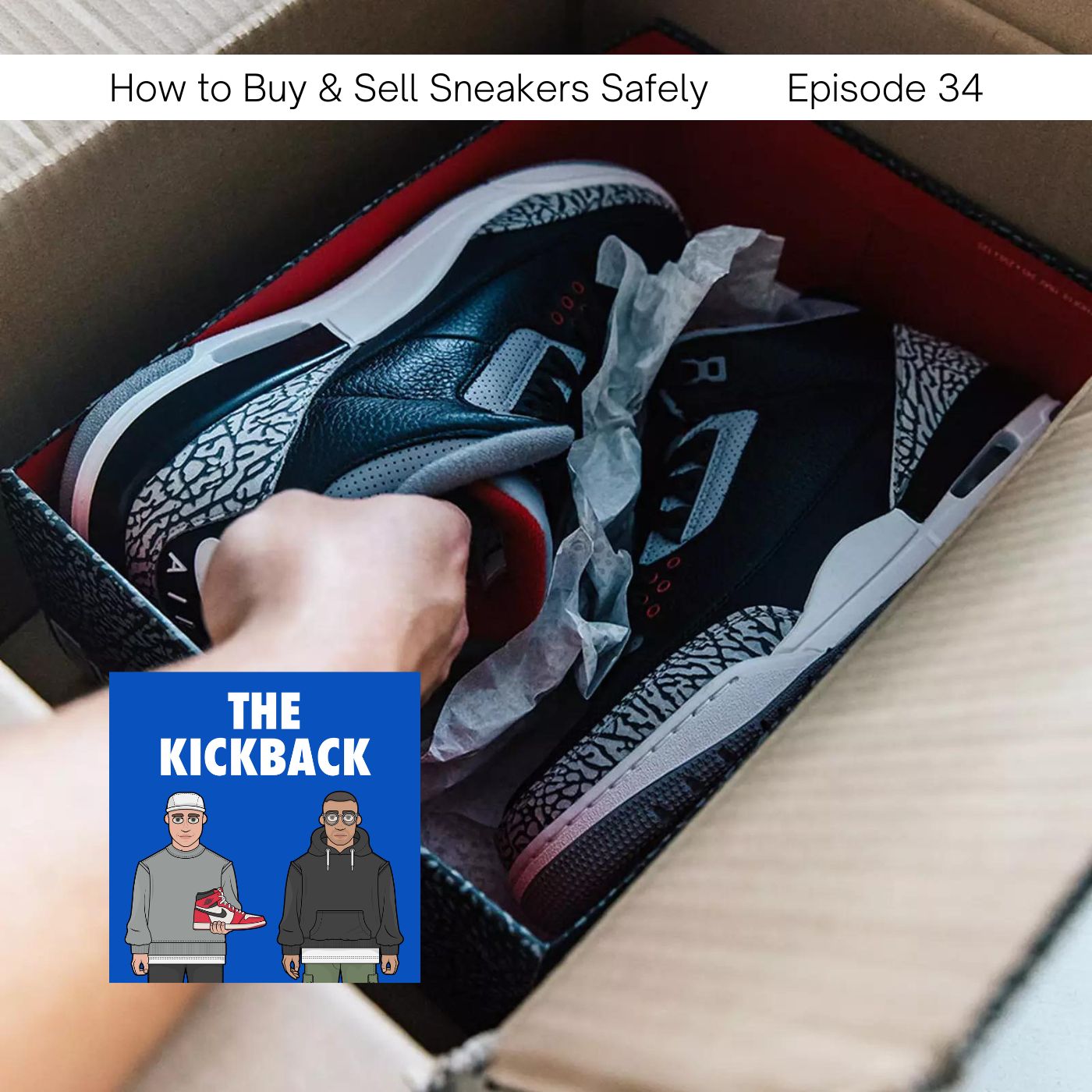 The Kickback Sneaker Podcast