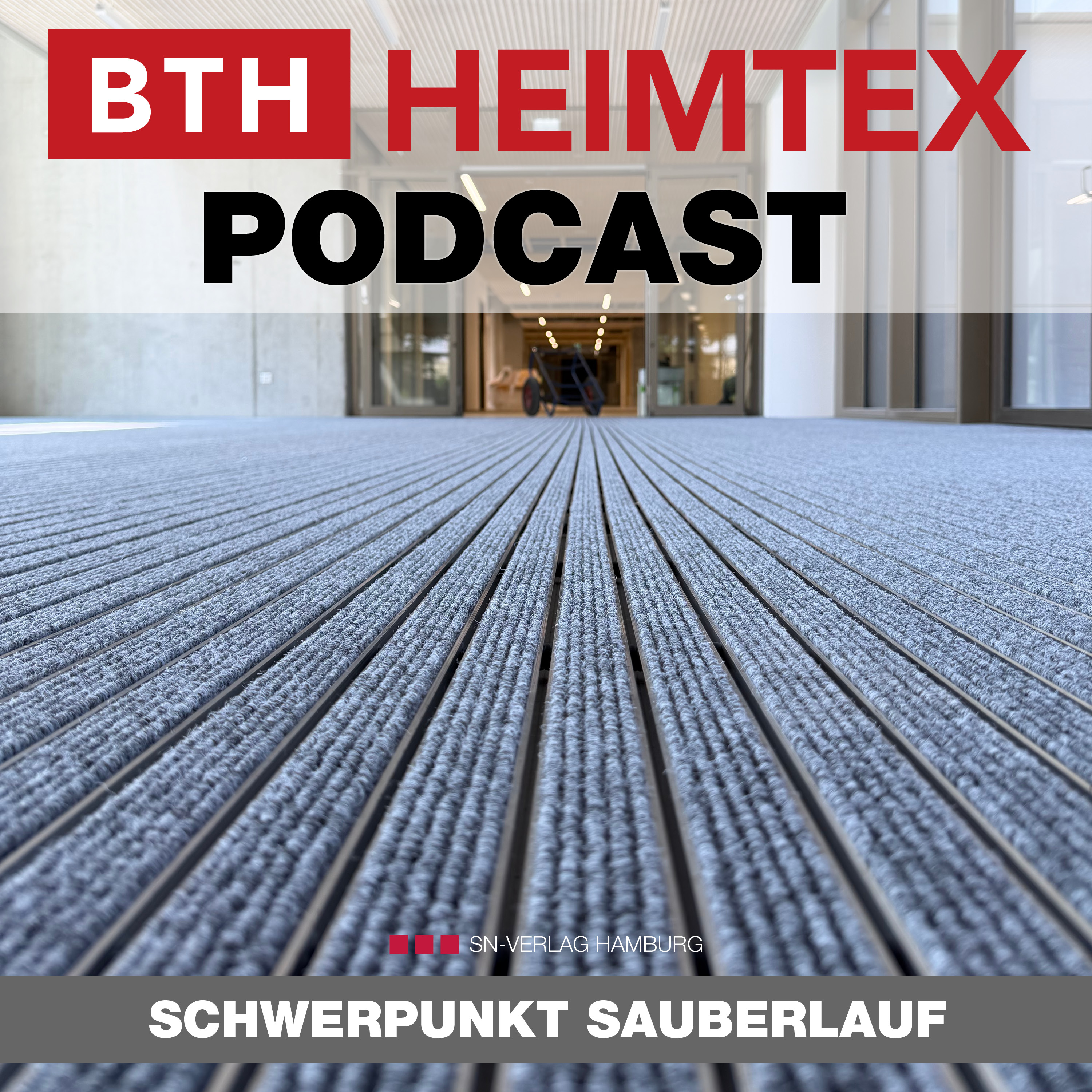 BTH Heimtex Spezial: Sauberlauf – mehr als nur eine Fußmatte