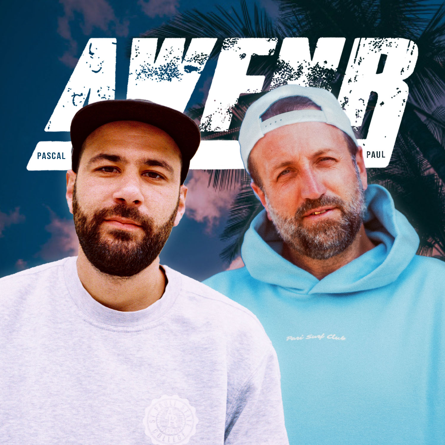 AWFNR #499  - PASCAL KEROUCHE & PAUL - Snoop Dogg, 187 Strassenbande & Barack Obama – Wie hoch ist der Preis?