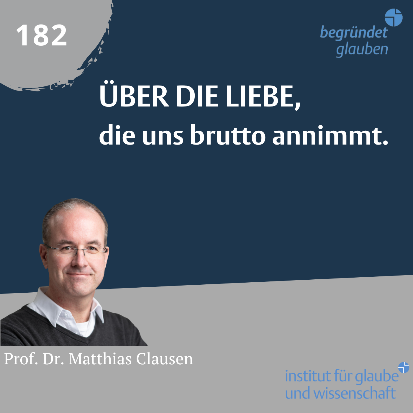 Begründet Glauben