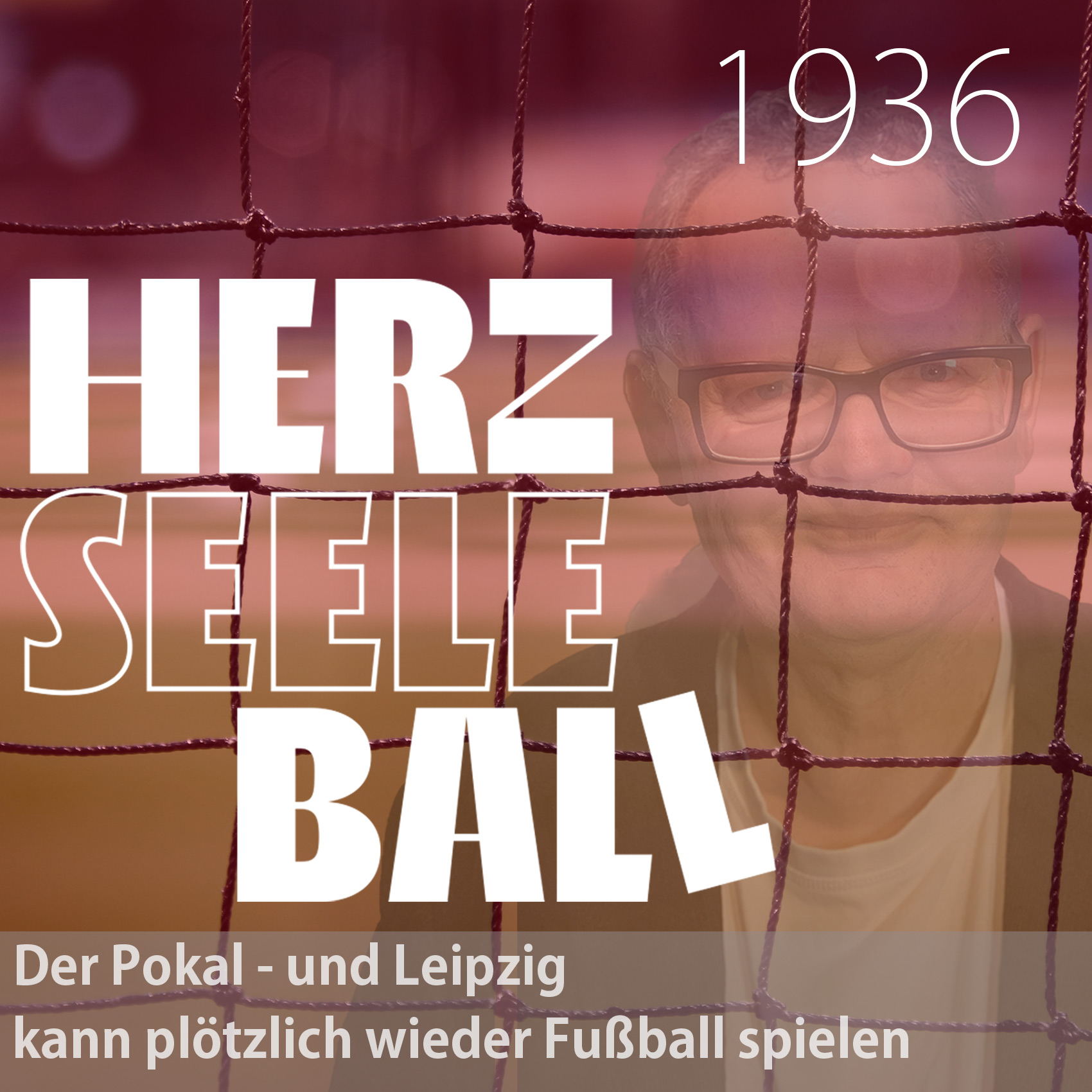 Der Pokal - und Leipzig kann plötzlich wieder Fußball spielen episode artwork