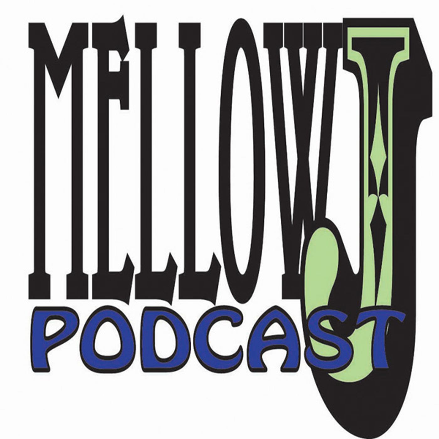 Mellow J Podcast Vol. 7 episode artwork