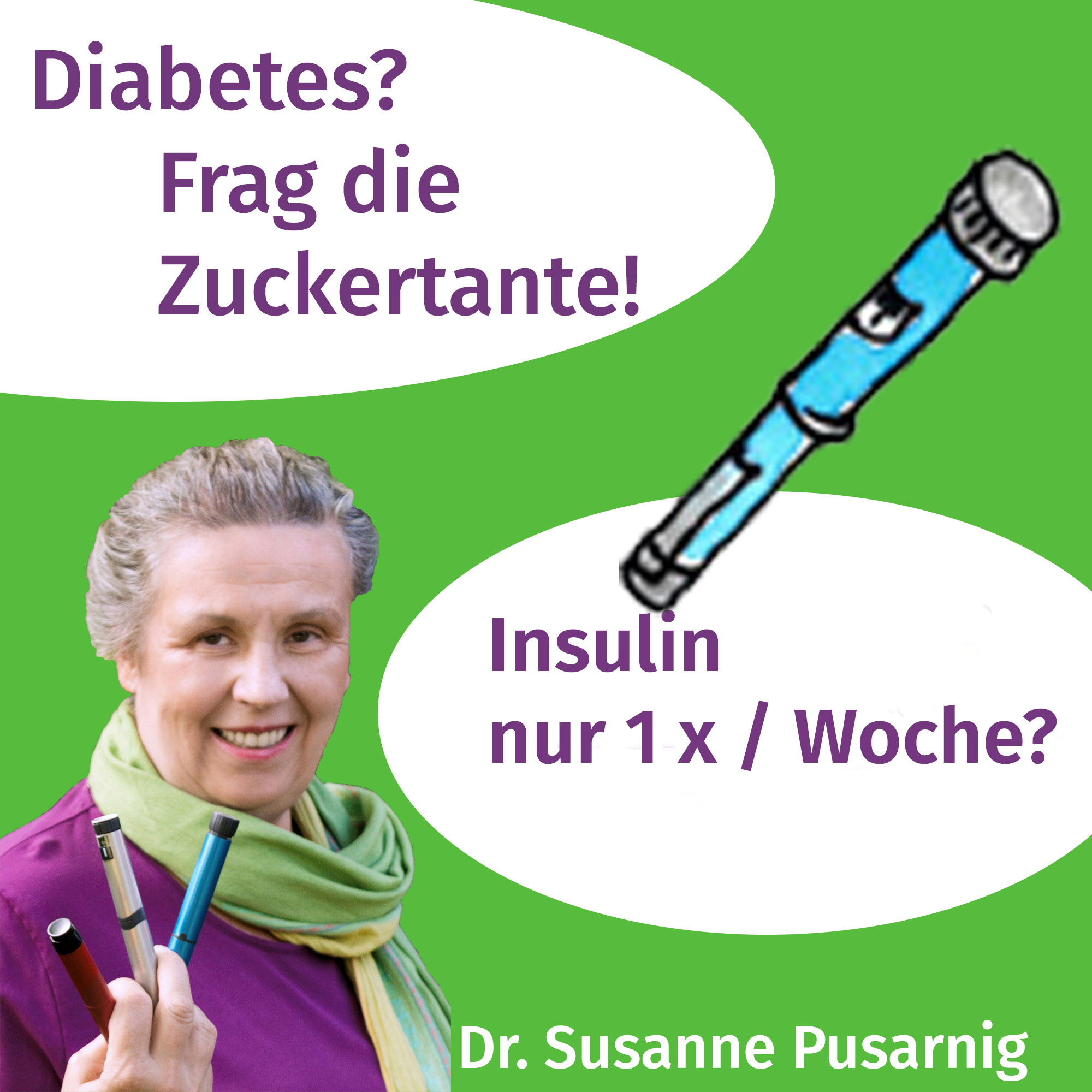 Diabetes? Frag die Zuckertante - Der Podcast für Menschen mit Typ 2 Diabetes