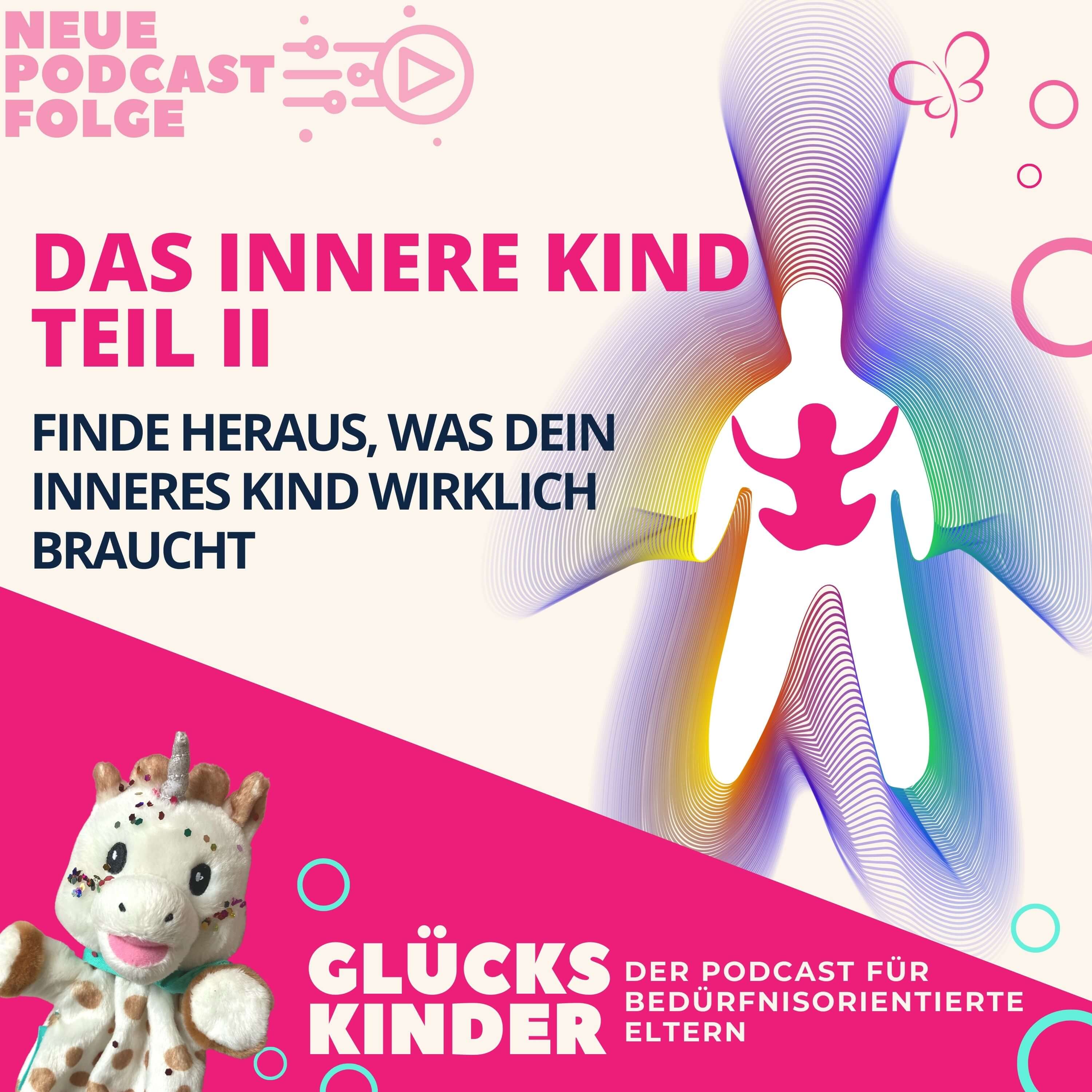 #13 Verbinde dich mit deinem inneren Kind -Teil 2 (mit Meditation) episode artwork