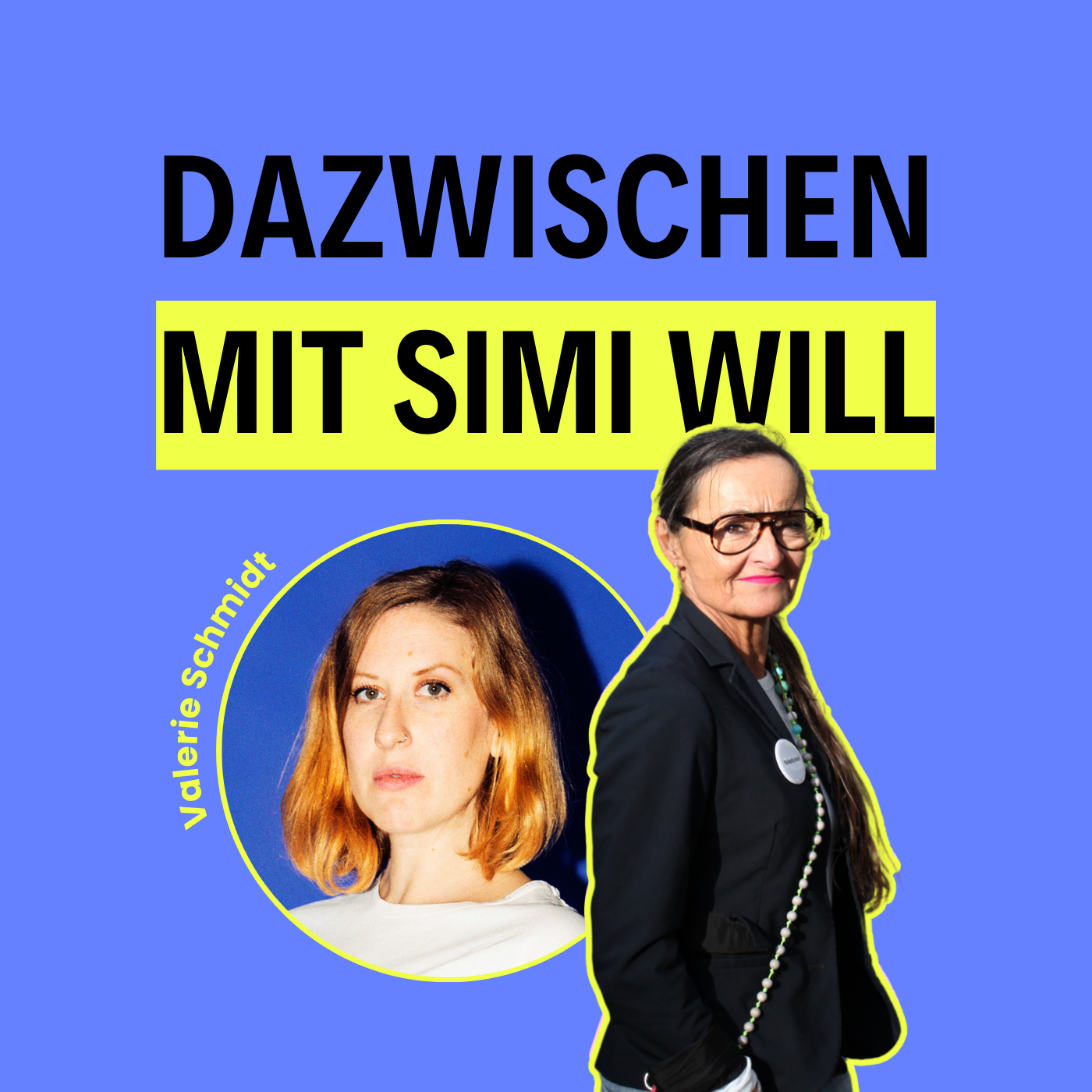 Dazwischen mit Simi Will