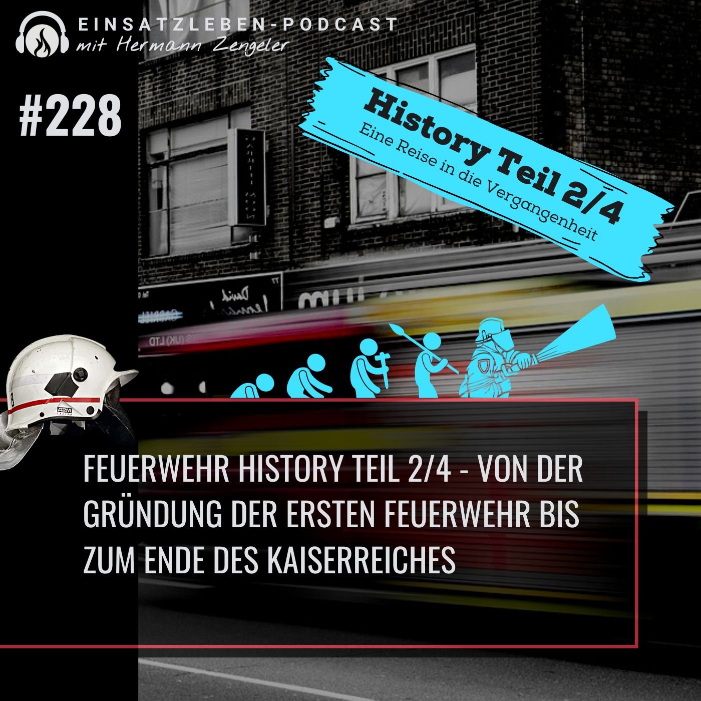 Feuerwehr History - Teil 2 von 4 episode artwork