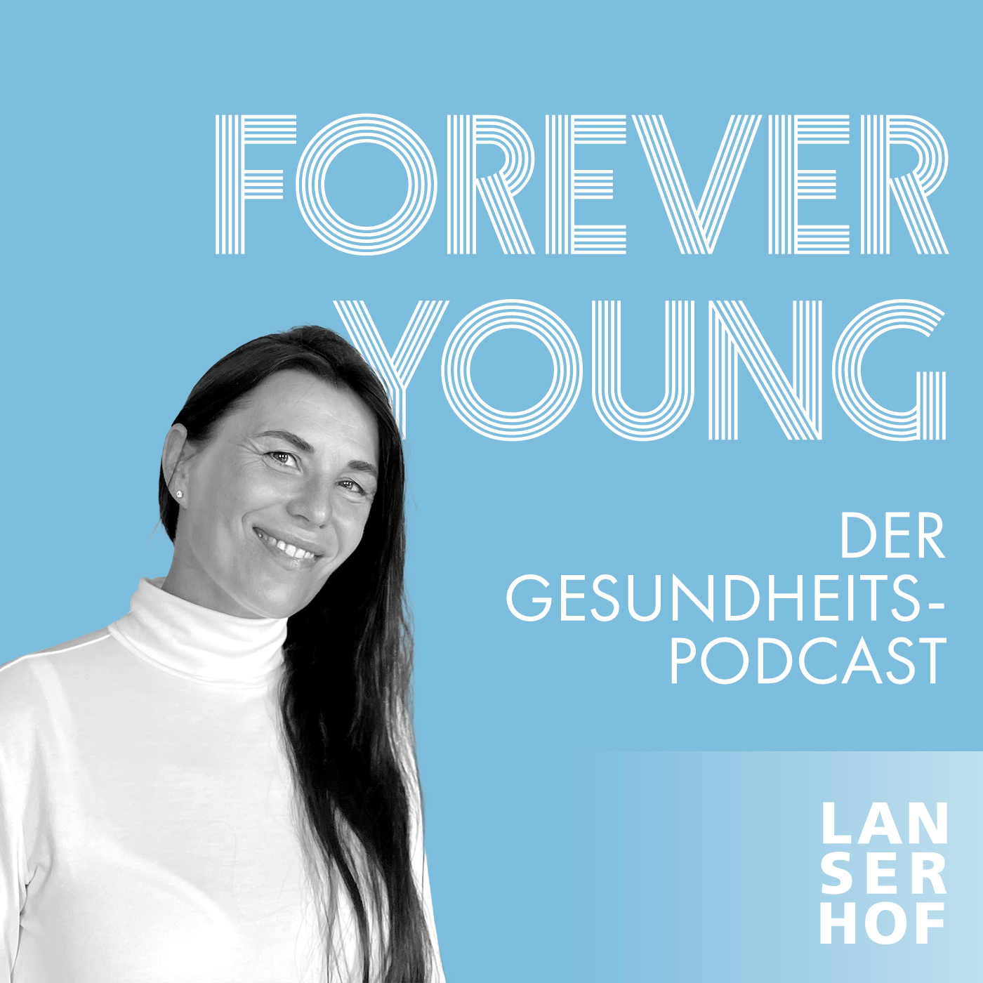 Forever Young - Der Longevity-Podcast
