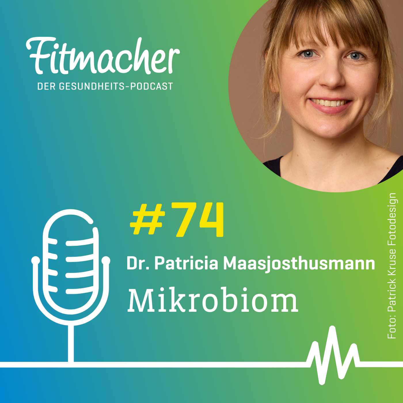 Fitmacher #74: Mikrobiom: So bleibt unser Darm gesund episode artwork