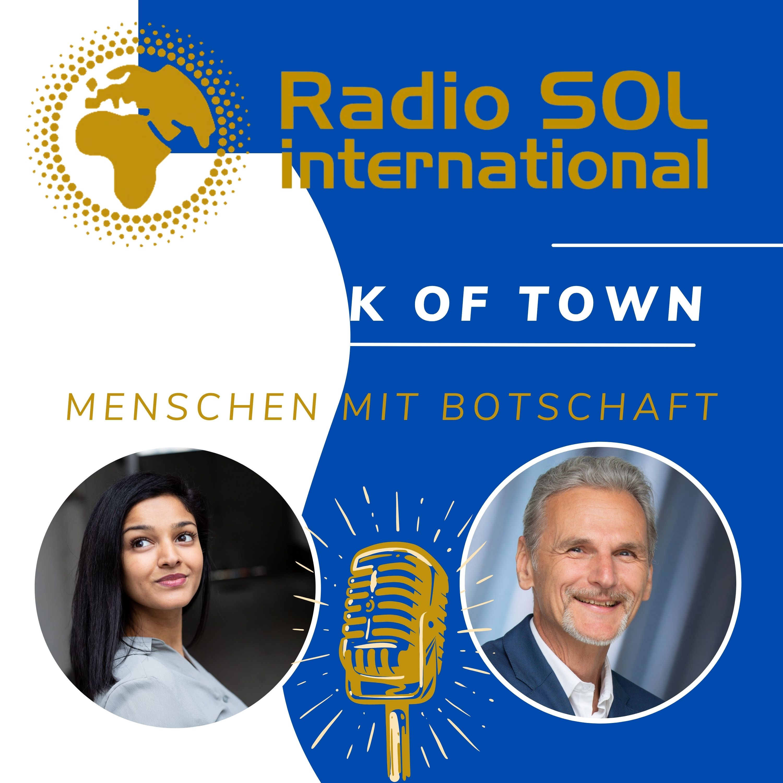 Radio SOL Talk of Town - Menschen mit Botschaft