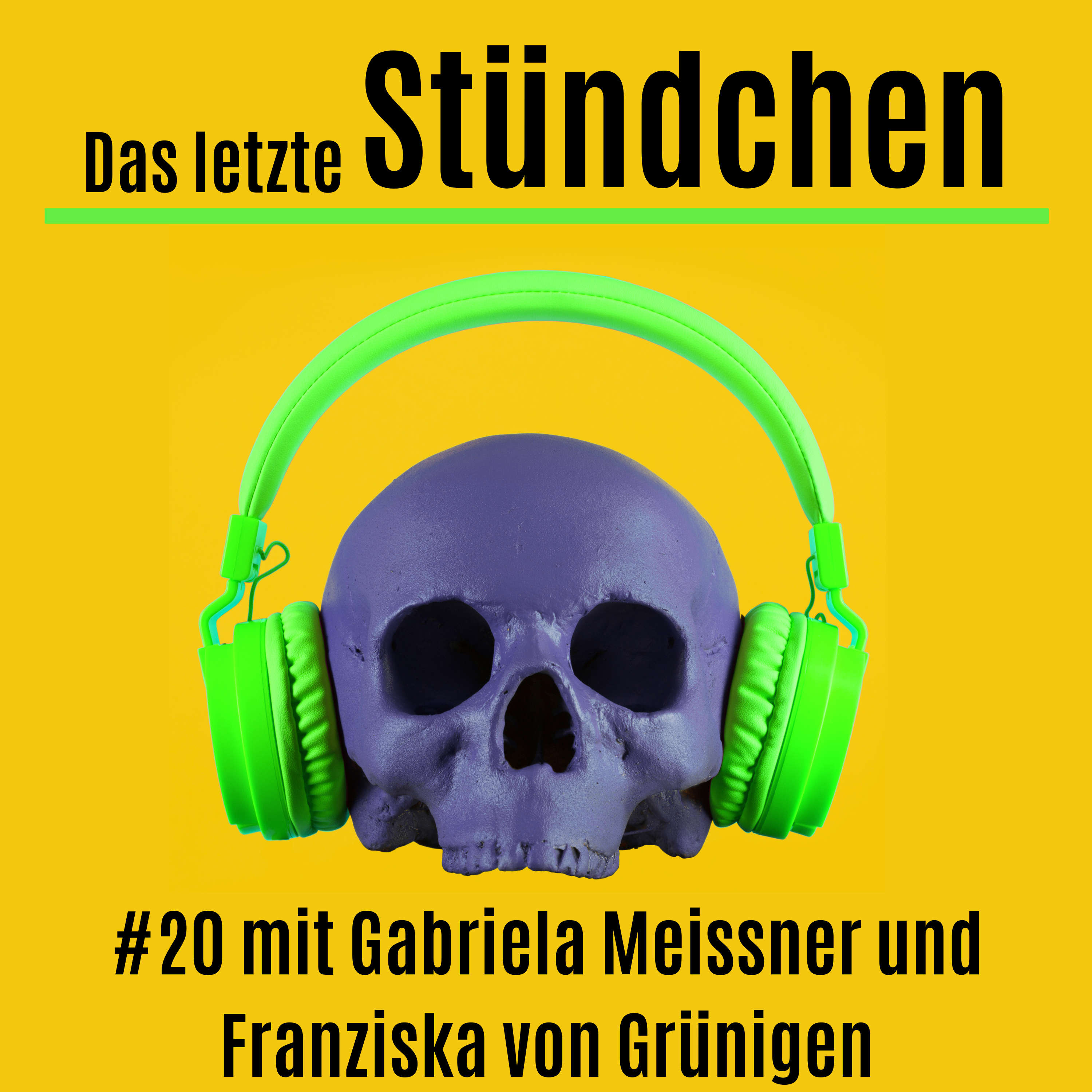 Das letzte Stündchen