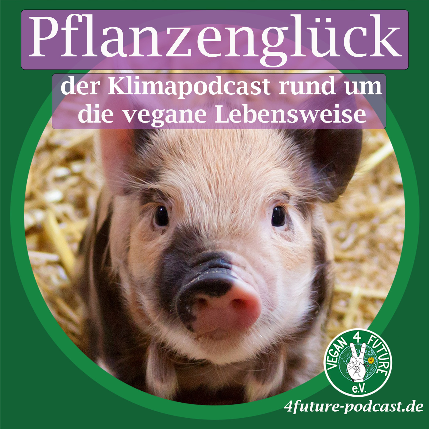 Pflanzenglück - ein Klimapodcast rund um die vegane Lebensweise