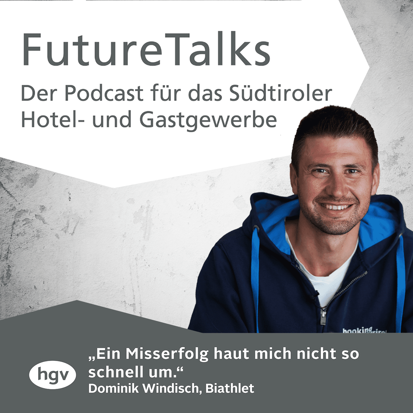 Future Talks – Der Podcast für das Südtiroler Hotel- und Gastgewerbe