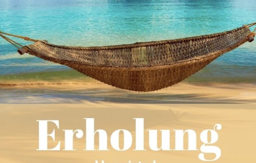 #154 DIE Gebrauchsanweisung für deinen Urlaub. So erholst du dich richtig.