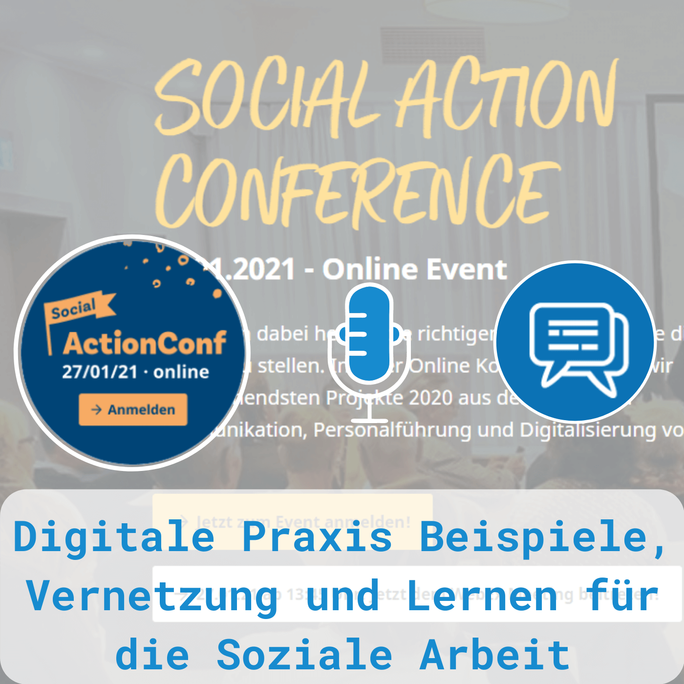 Social Action Conference: Digitale Praxis von der Sozialwirtschaft, für die Sozialwirtschaft episode artwork