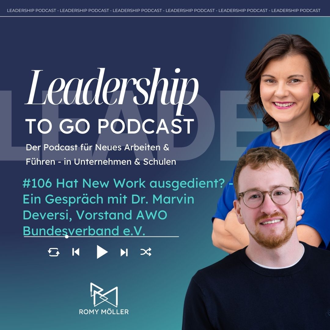 #106 Hat New Work ausgedient? - Ein Gespräch mit Dr. Marvin Deversi, Vorstand AWO Bundesverband e.V.