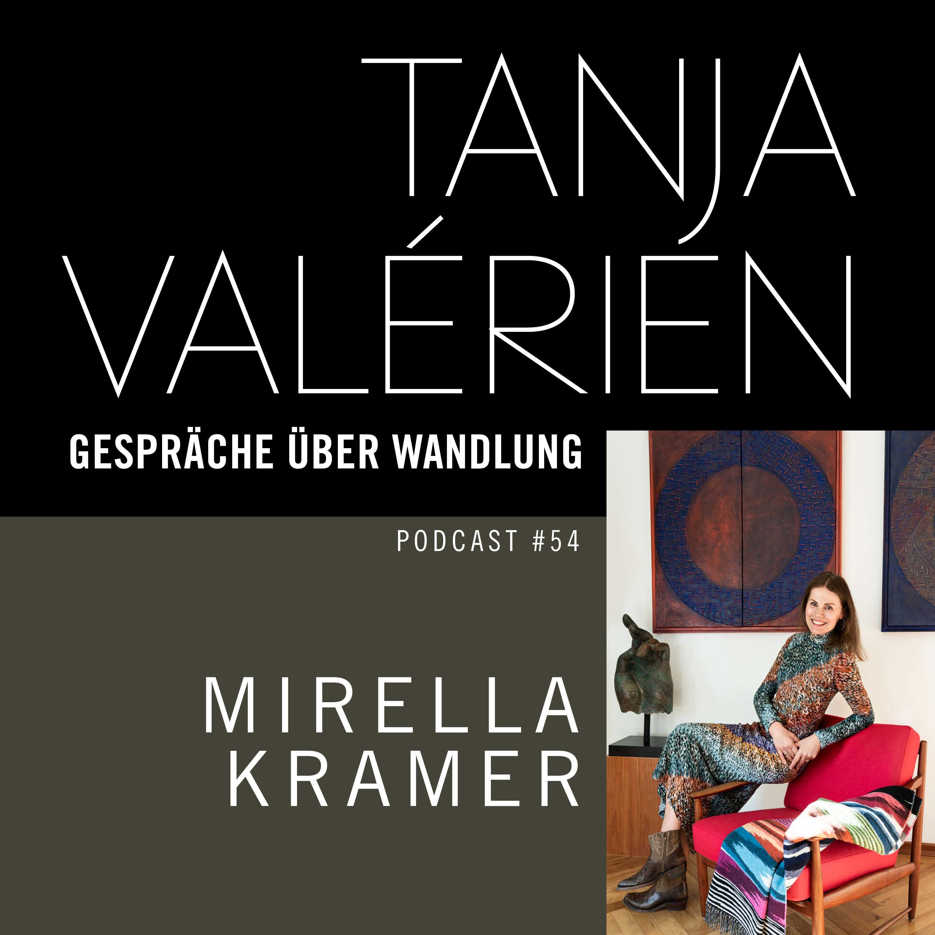 #54 MIRELLA KRAMER, Designer, Jahrgang 1964 episode artwork
