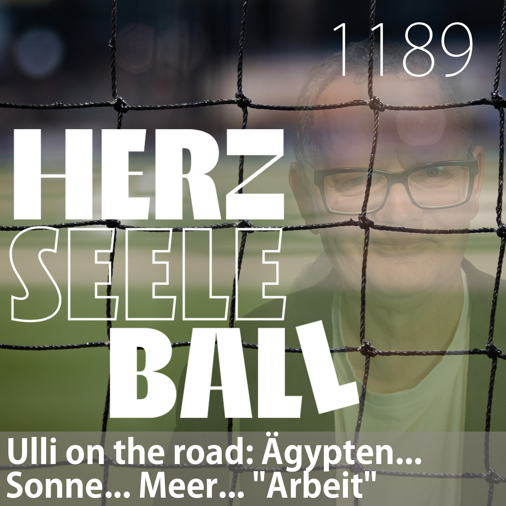 Herz Seele Ball - Ulli Potofski\'s täglicher Fußballpodcast
