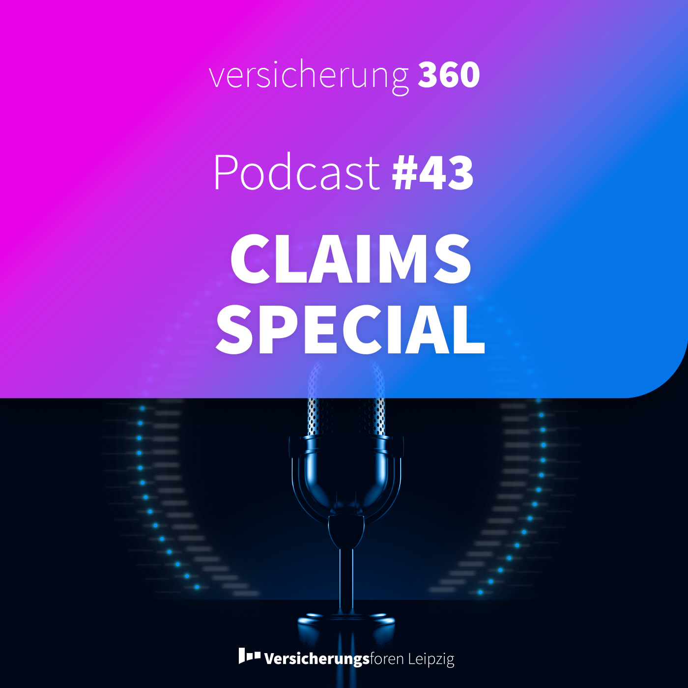 Versicherung 360 - Themen, Trends & Zukunft