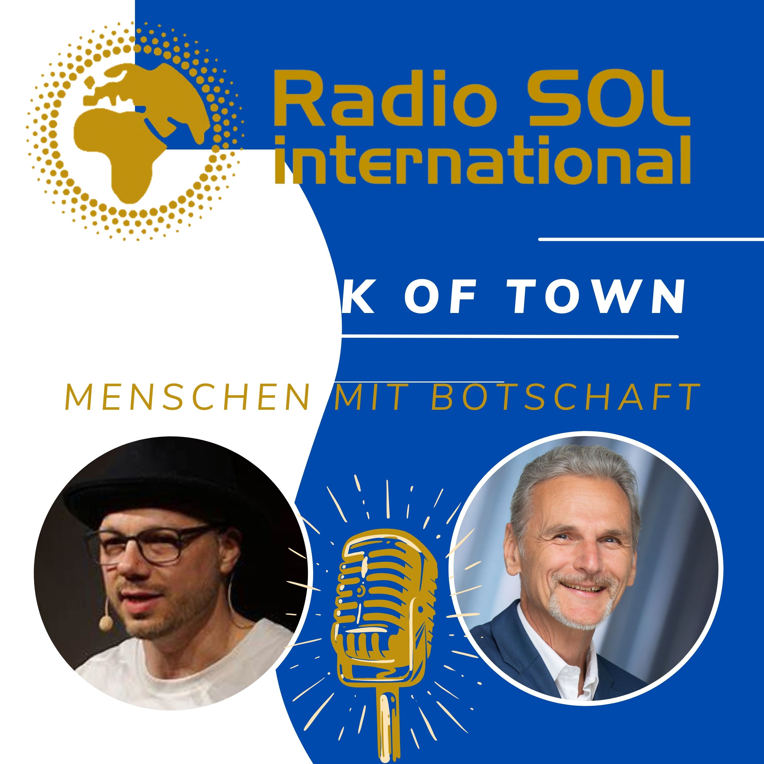 Radio SOL Talk of Town - Menschen mit Botschaft