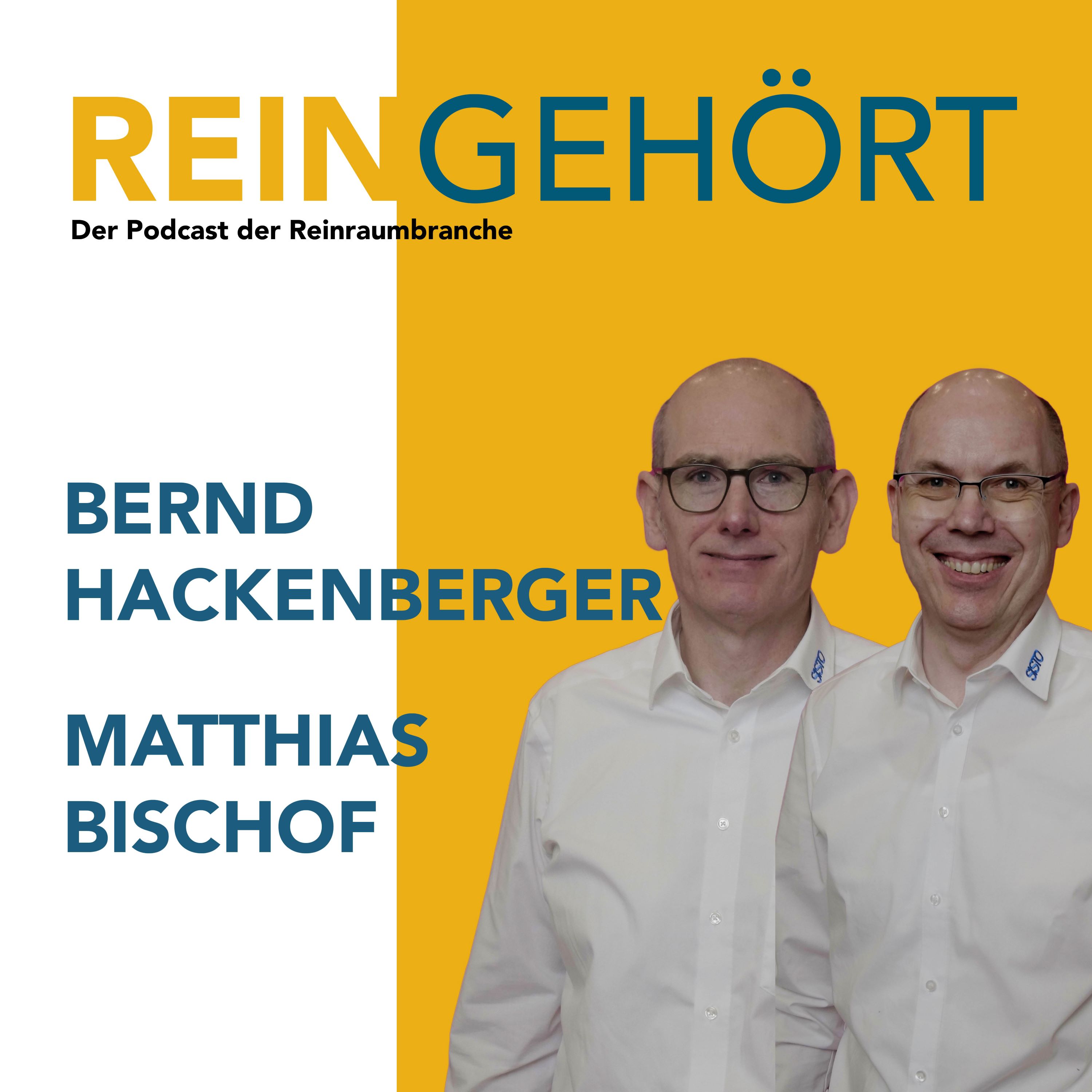 REINGEHÖRT - Der Podcast der Reinraum- und Prozesstechnikbranche