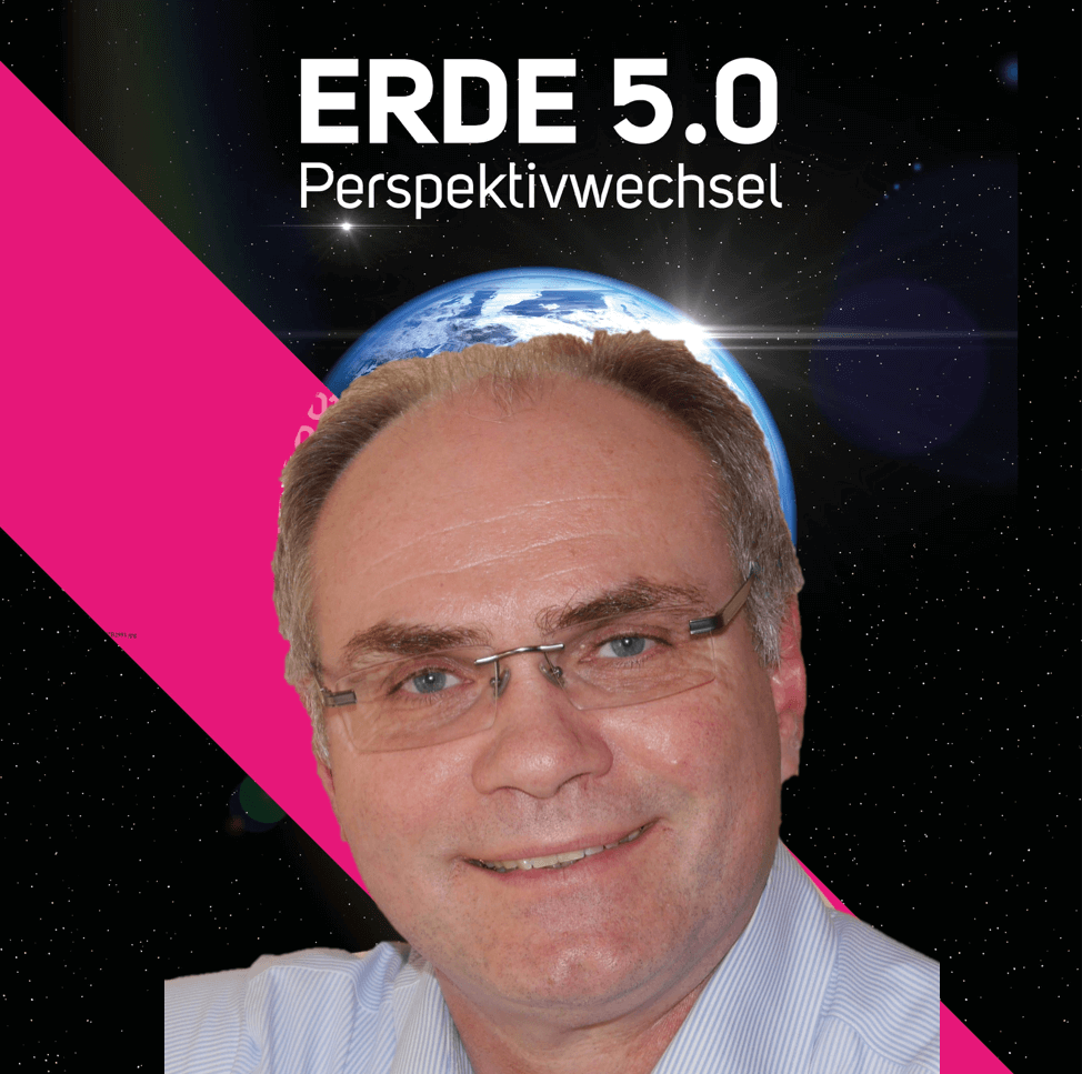 Erde 5.0 - Perspektivwechsel