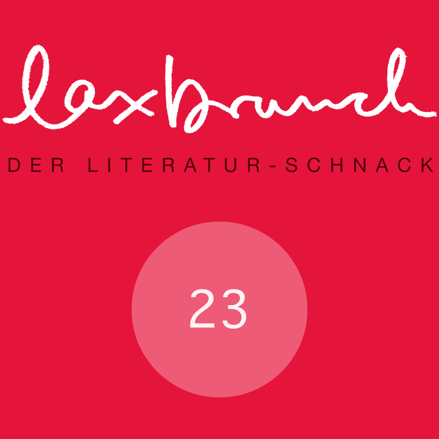 laxbrunch. der literaturschnack