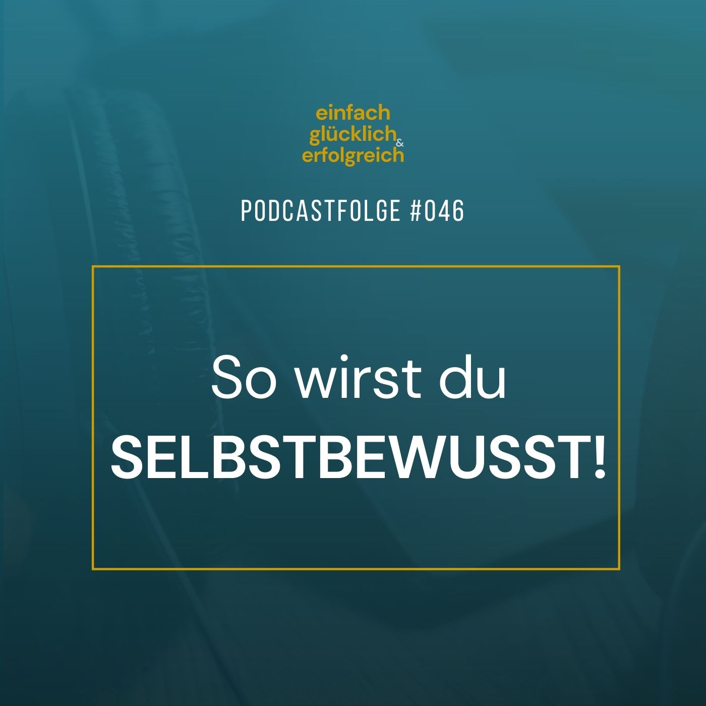 Einfach Glücklich und Erfolgreich