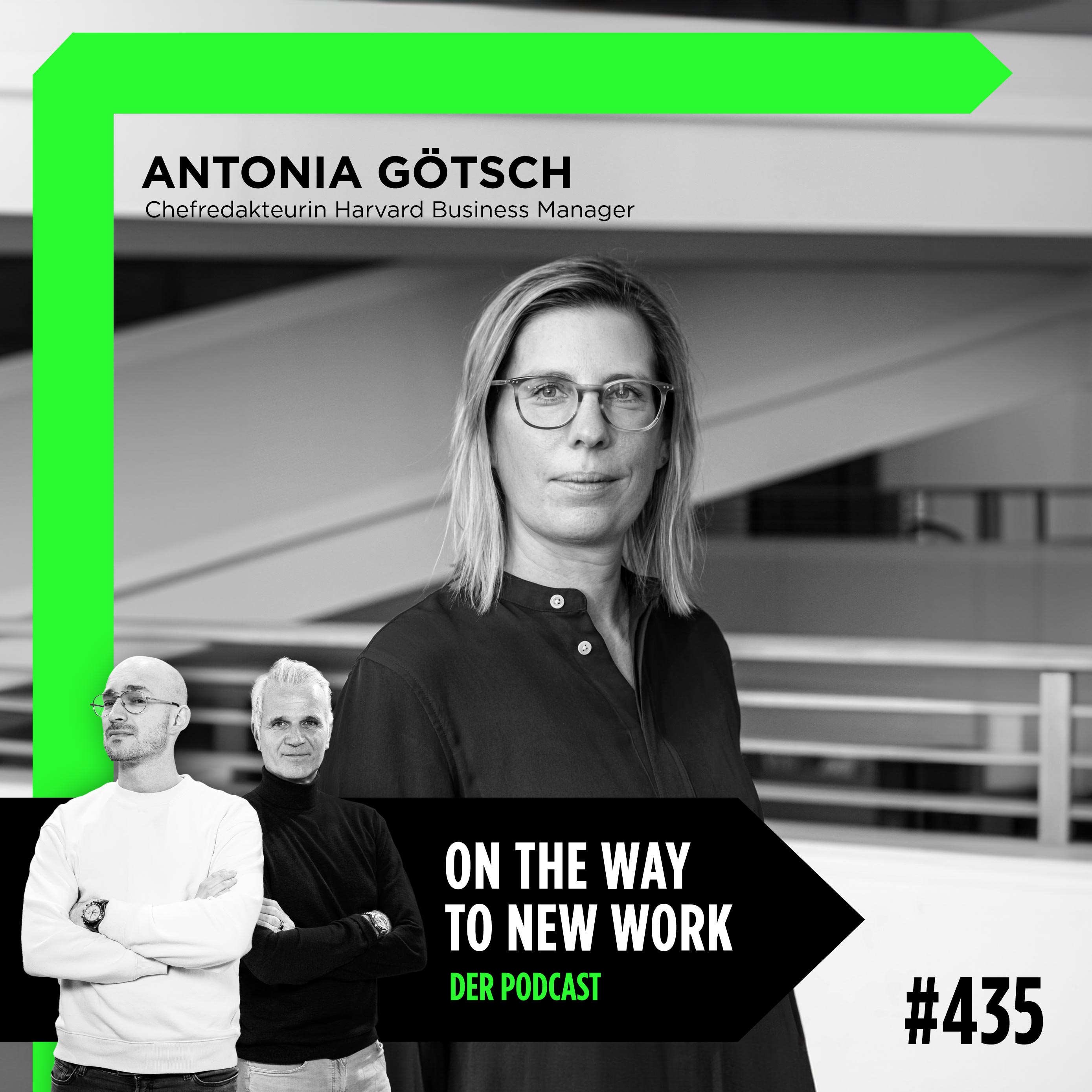 #435 Antonia Götsch | Chefredakteurin Harvard Business Manager
