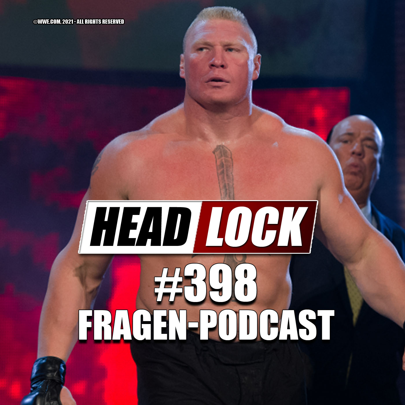 #398: Eure Fragen, unsere Antworten: Brock Lesnar bei AEW? Alexa Bliss wirklich over? Samoa Joe bei NXT! episode artwork