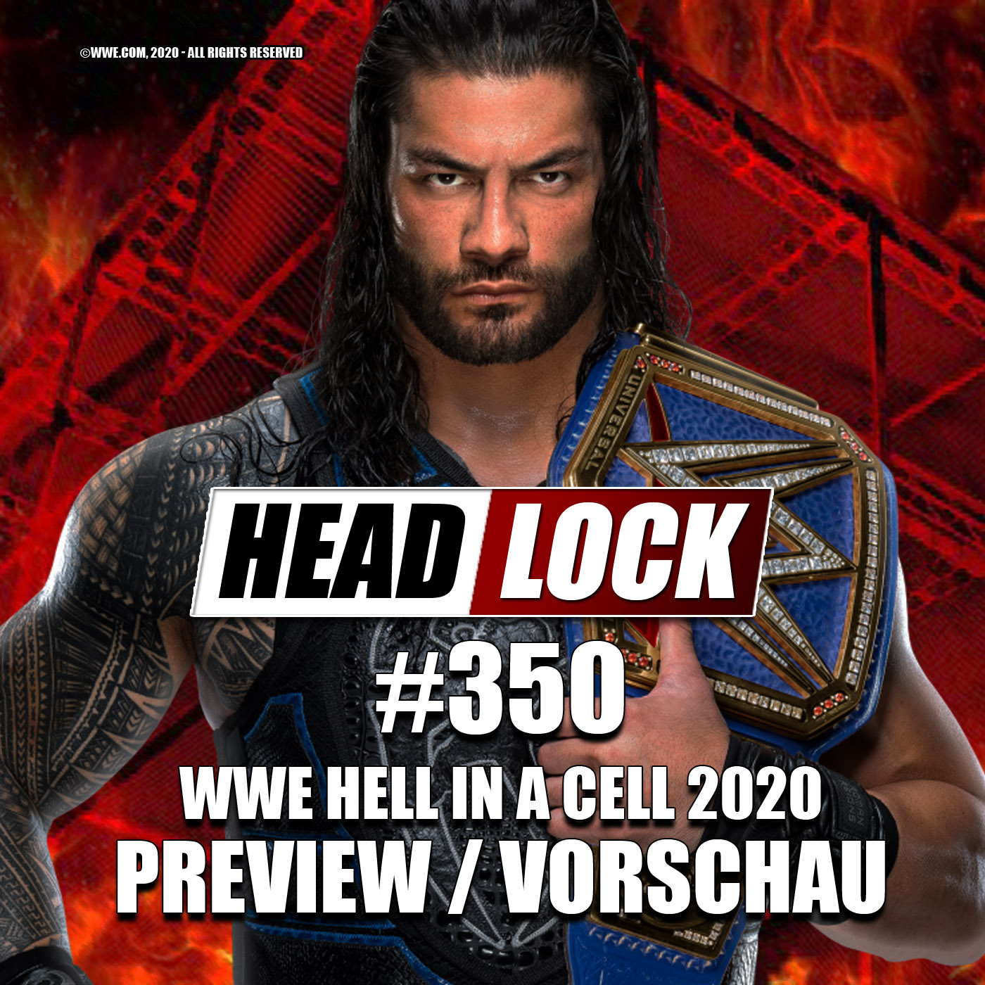 #350: WWE Hell In A  Cell 2020 (Preview / Vorschau) - DREI MAL HÖLLE UND ZURÜCK! episode artwork