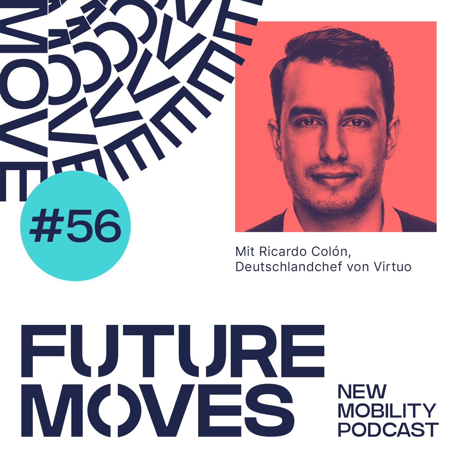 FUTURE MOVES - New Mobility Podcast
