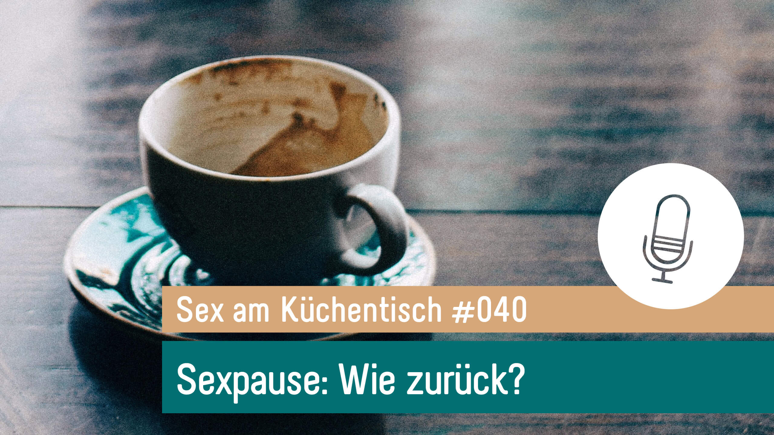 Sex am Küchentisch - Entspannte Sexualität leben