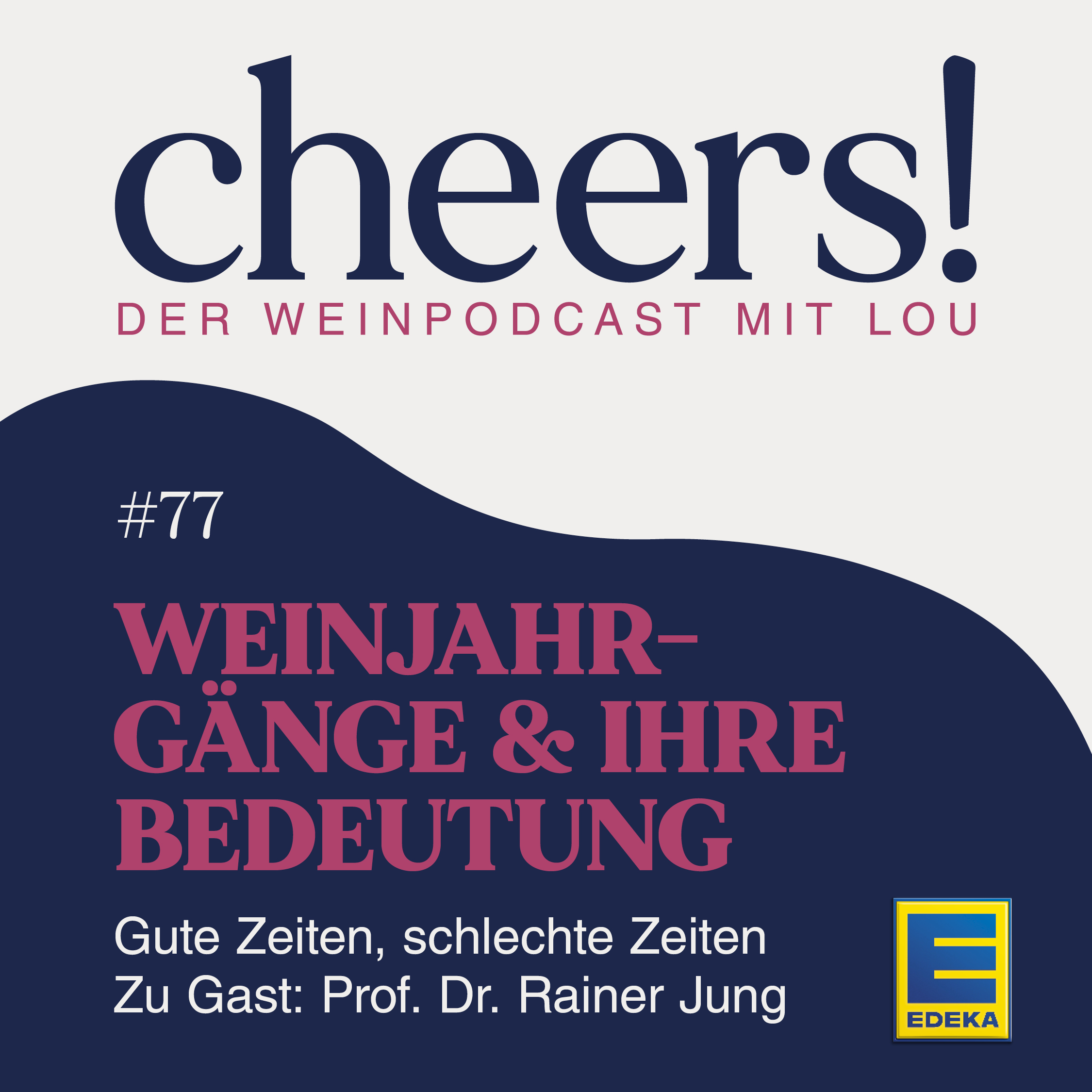 Cheers! Der Weinpodcast mit Lou