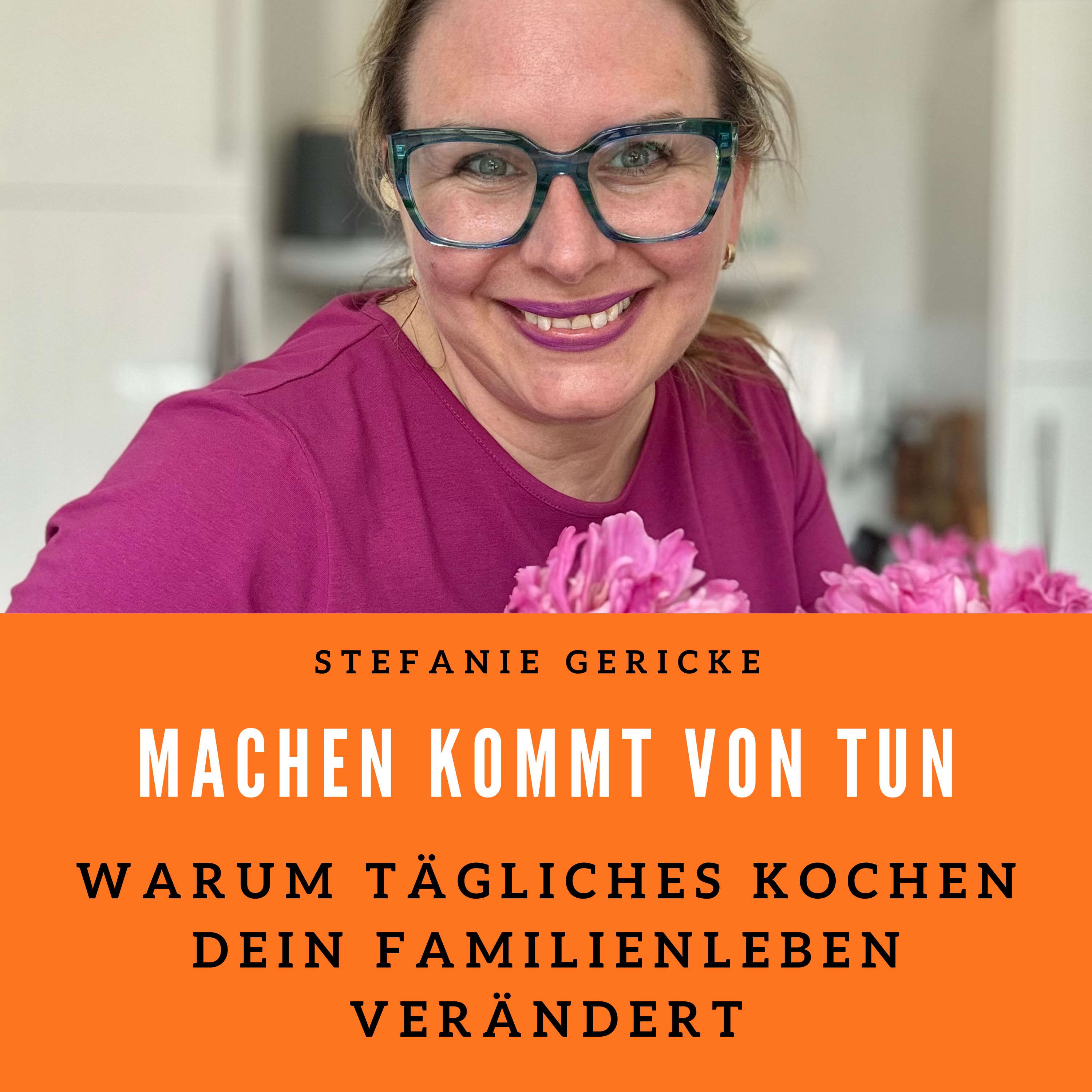 Warum tägliches Kochen dein Familienleben verändert episode artwork