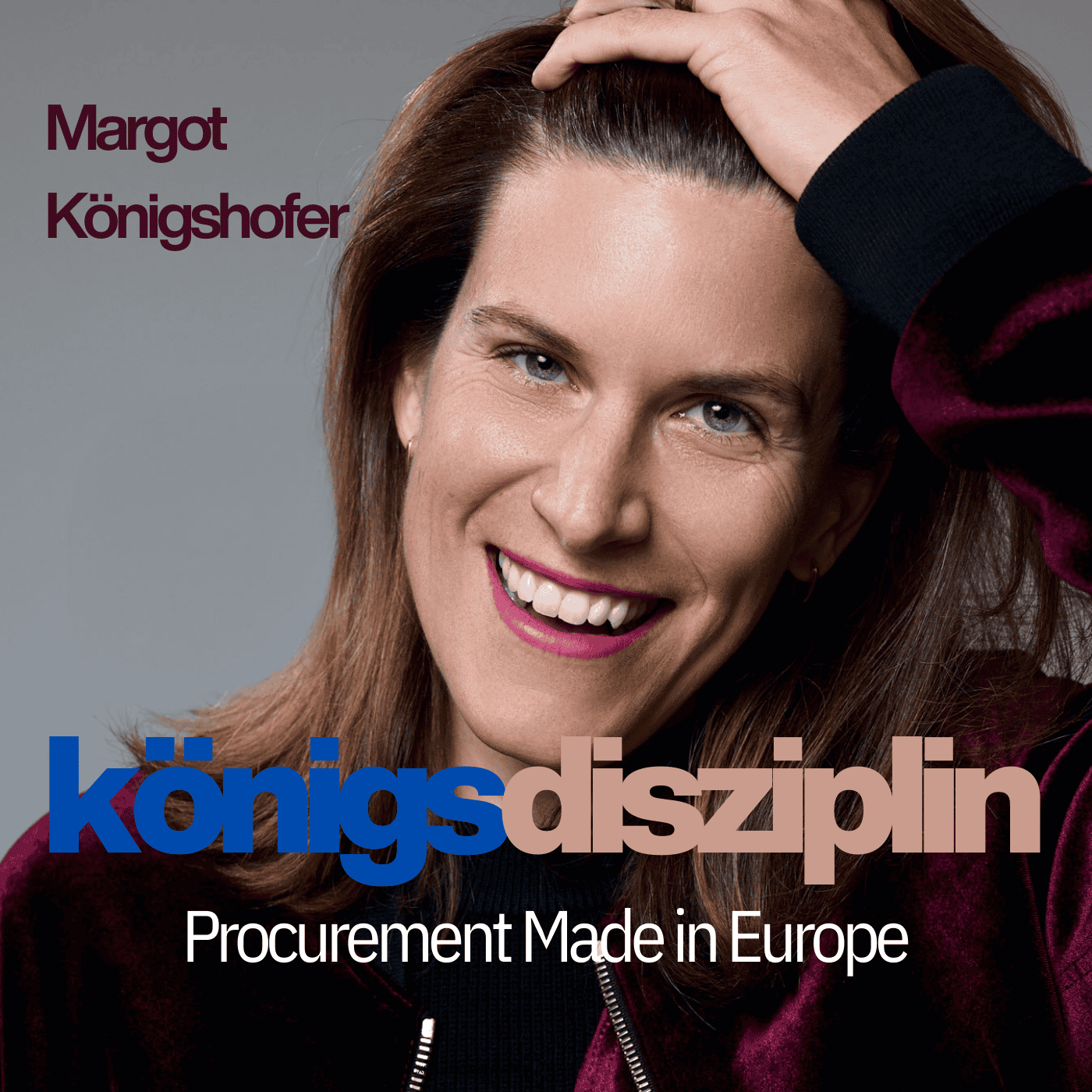 Königsdisziplin – Procurement made in Europe podcast artwork